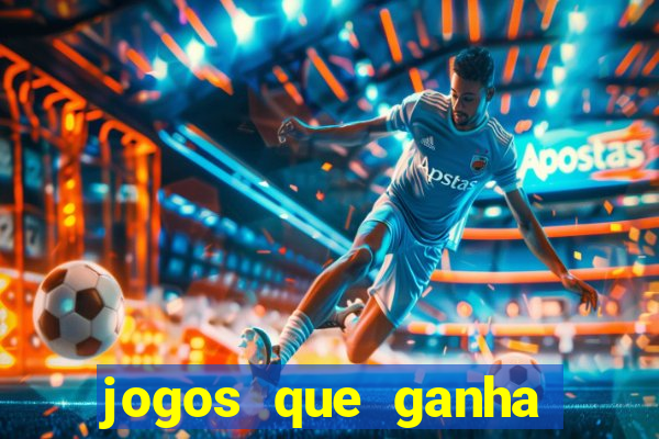 jogos que ganha dinheiro no pix na hora